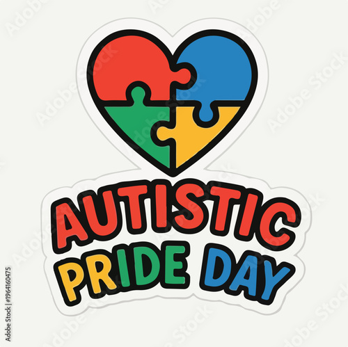 A vibrant graphic design features a heart-shaped puzzle in primary colors, symbolizing autism awareness and support for Autistic Pride Day celebration.