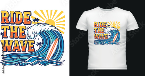 Ride the wave summer vacation surfing sport retro t-shirt design concept