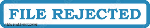Vector file rejected stamp graphic with blue border and textured background with not approved