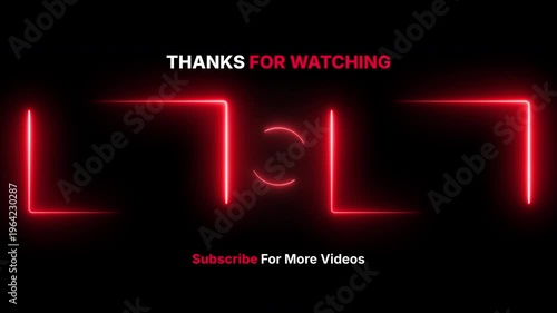 Dinamic end screen with thank you message with glowing red boxes on black background suitable for youtube or social media posts and thank you cards.