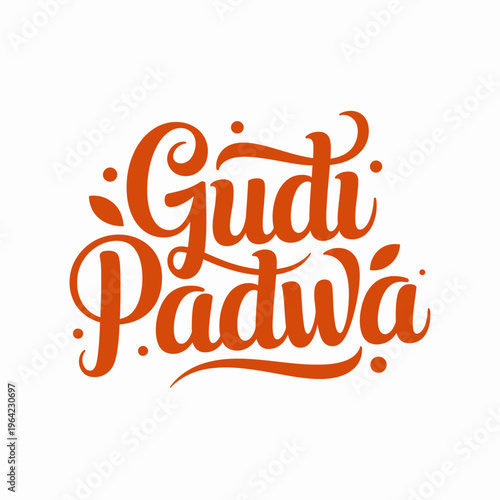Elegant script logo for gudi padwa celebration isolated on white background, Vector, illustration