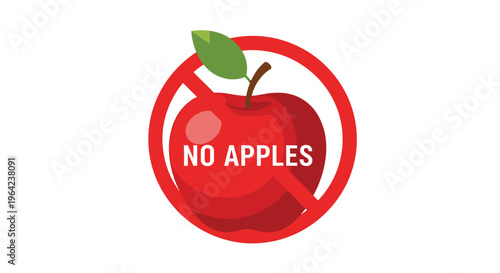 Food restriction sign featuring a red prohibited symbol over a detailed red apple illustration with the words no apples at the center.