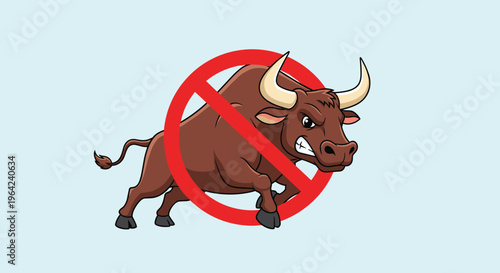 Powerful charging bull cartoon character overlaid with a red prohibition symbol on a light blue background for warning.
