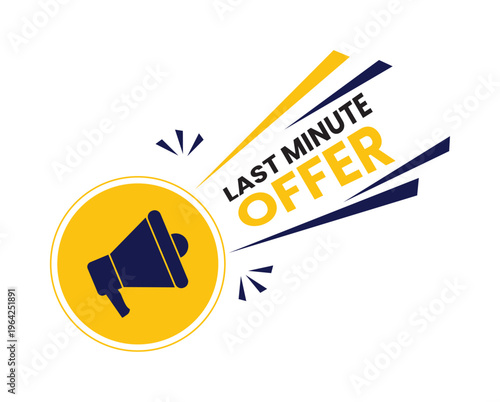 Last Minute Offer Promotional Banner- Yellow and Black Megaphone Icon with Dynamic Geometric Graphics for Flash Sales and Urgent Marketing Announcements