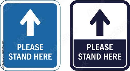 Please Stand Here Sign with Up Arrow in Blue Design for Social Distancing, Queue Management, and Public Safety Floor Marking Graphics