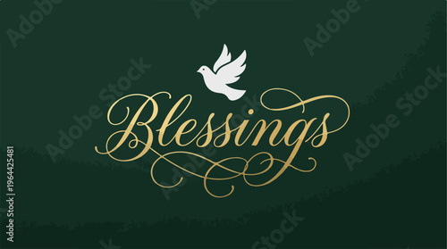 Blessings with white dove symbol.