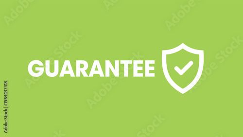 White guarantee text next to a shield icon with check mark on a solid green background for consumer trust and protection.