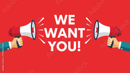 We want you text in bold white letters with two hands holding megaphones on a solid red background for job recruitment.