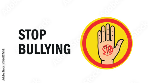 Stop bullying text next to a yellow circle with a hand gesture showing a stop sign for social awareness and protection.