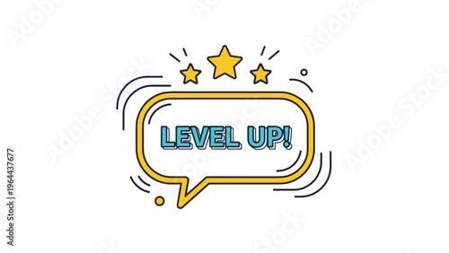 Level up motivational speech bubble with three yellow stars representing progress and achievement in gaming or business.