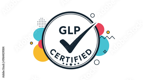 Good laboratory practice certified seal with a checkmark and colorful circles representing scientific quality assurance and data integrity.