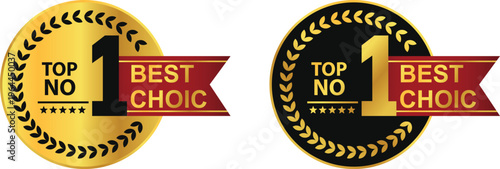 Number 1 Best Choice Vector Badge with Ribbon. Luxurious and elegant black and gold label. For icons, logos, signs, seals, symbols, stamps, and stickers. Vector illustration.