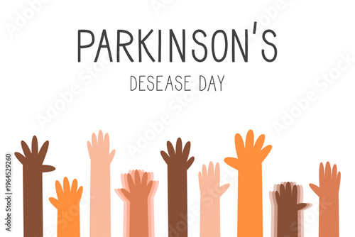 Parkinson's desease awareness day banner. Diverse raised hands silhouettes, some of them shaking with tremor.