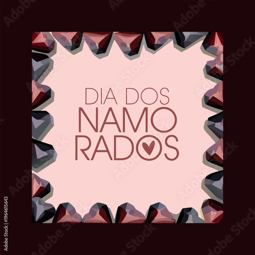 A pink and maroon image with a heart and text that reads dia dos namorados