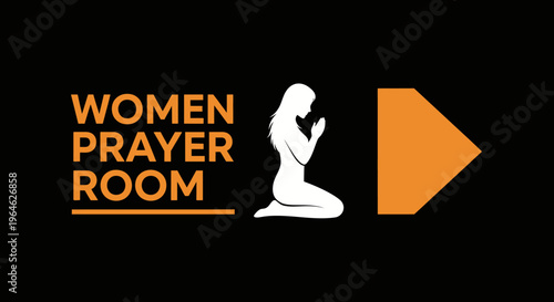 Women Prayer Room Directional Signage with Kneeling Woman Icon and Orange Arrow on Black Background