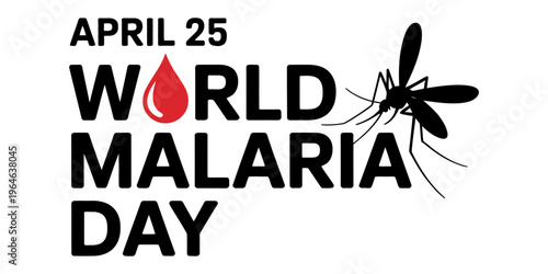 An informative graphic design highlighting the annual global observation of world malaria day Vector, illustration