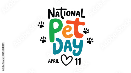 National Pet Day typography illustration with paw prints and heart animal love care companionship concept april 11 celebration modern flat vector design