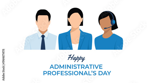 Happy Administrative Professionals Day illustration with office team workers support staff corporate appreciation concept business workplace modern flat vector