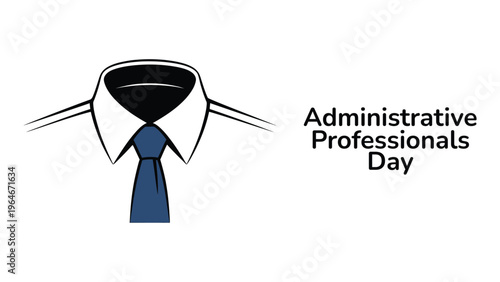 Administrative Professionals Day illustration with shirt and tie office concept business professional work appreciation event modern minimal flat vector