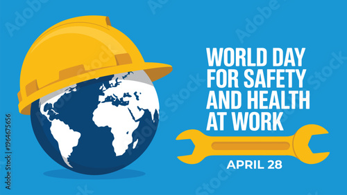World Day for Safety and Health at Work illustration with globe hard hat and wrench promoting workplace protection awareness april 28 industrial safety concept