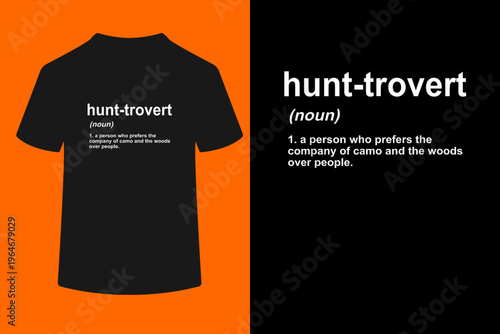 Funny Hunting Shirts for Hunters Men, Hunt-trovert Hunting T-Shirt
