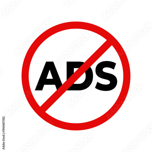 Free Download Red prohibition sign with ads text for ad blocking and no advertising - GFXLoad