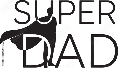 Super Dad Silhouette with Cape