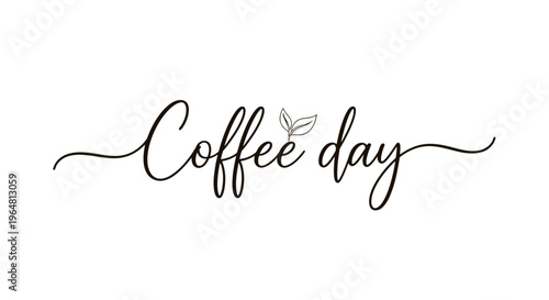 A cup of coffee on a day.