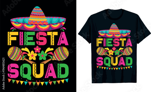 Colorful Fiesta Squad Mexican Design T-shirt design