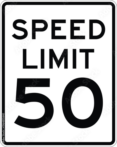 Speed Limit 50 US Road Sign Vector Illustration Regulatory Traffic Sign Symbol
