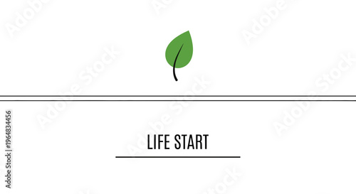 Green leaf sprout symbolizing new life, growth, and beginnings, with "Life Start" text.