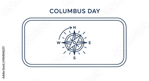 Minimalist line art illustration for Columbus Day featuring a compass guiding discovery and