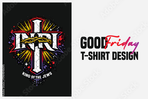 Good Friday religious t-shirt design with crown of thorns and cross graphic in vibrant neon colors