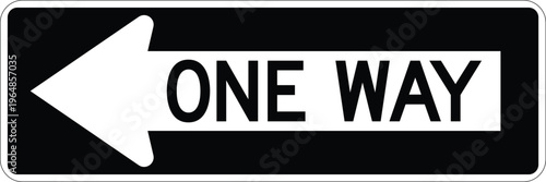 One Way Left Arrow with Text US Road Sign Vector Illustration Directional Traffic Sign Symbol

