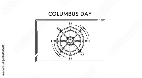 Minimalist line art ship's wheel symbol for Columbus Day celebration artwork design