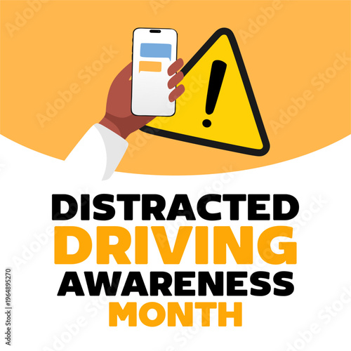 Distracted Driving Awareness Month for Better Driving Safety
