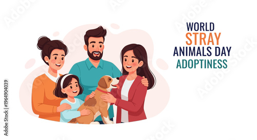 Illustration of a diverse family with a dog on World Stray Animals Day, promoting adoption awareness with a colorful design.