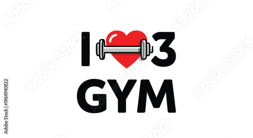 Motivational logo featuring the text I love GYM with a red heart and a dumbbell, expressing passion for weightlifting and fitness.