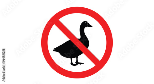 Prohibition sign with a black silhouette of a goose inside a red circle with a diagonal line meaning no geese allowed.