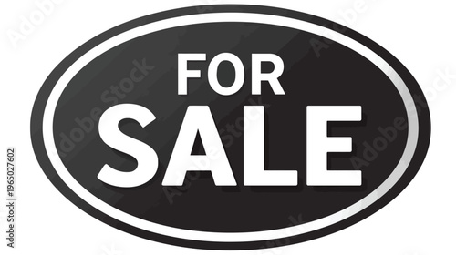 A black and white oval graphic, featuring the text "FOR SALE" in bold, capital letters