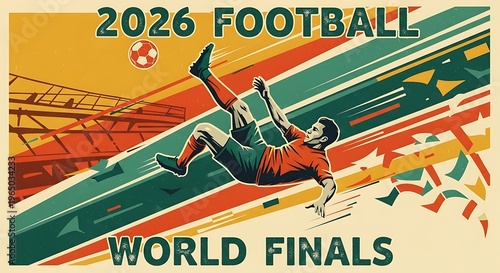 2026 football world finals vintage poster illustration