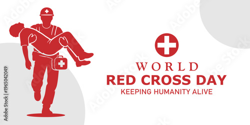 World Red Cross Day banner with rescuer carrying an injured person. Vector Illustration.