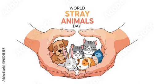 Illustration of hands cradling various stray animals for World Stray Animals Day awareness campaign with a protective and caring mood.