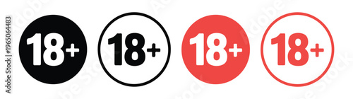 Eighteen plus age restriction signs. black and red circle icons with number 18 and plus symbol.