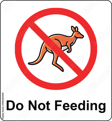 Do Not Feed Kangaroo Warning Sign with Red Prohibition Symbol for Wildlife Conservation
