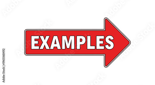 A bright red arrow sign displaying the word examples in white lettering