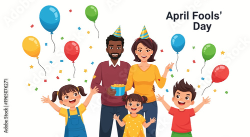 A cheerful family of four celebrating April Fools' Day with colorful balloons and confetti in a joyful illustration with a playful and humorous mood.