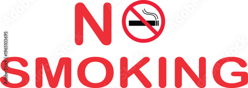 No smoking sign with red prohibition symbol