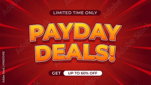 Payday deals banner template with red comic sunburst background, get up to 60% off, 3d text effect vector design for sale promotion, shopping, marketing ads, events, and websites