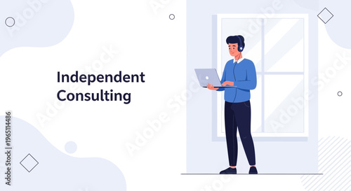 Independent Consulting: Man with Laptop and Headphones Working Remotely